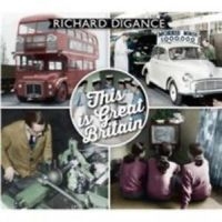 Digance Richard - This Is Great Britain in the group CD / Pop-Rock at Bengans Skivbutik AB (2392089)