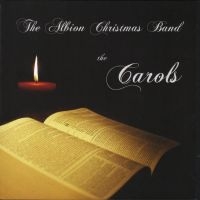 Albion Christmas Band - Carols in the group CD / Pop-Rock at Bengans Skivbutik AB (2392120)