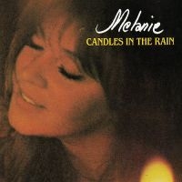 Melanie - Candles In The Rain in the group CD / Pop-Rock at Bengans Skivbutik AB (2392121)