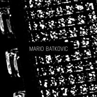 Batkovic Mario - Mario Batkovic in the group CD / Pop-Rock at Bengans Skivbutik AB (2392149)