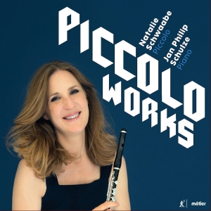 Natalie Schwaabe Jan Philip Sculze - Piccolo Works in the group OUR PICKS / Christmas gift tip CD at Bengans Skivbutik AB (2397013)