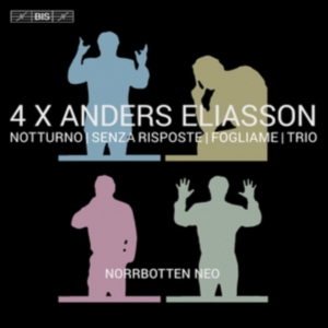 Norrbotten Neo - 4 X Anders Eliasson - Chamber Works in the group MUSIK / SACD / Klassiskt at Bengans Skivbutik AB (2397269)