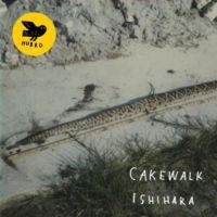 Cakewalk - Ishihara in the group VINYL / Jazz at Bengans Skivbutik AB (2399585)