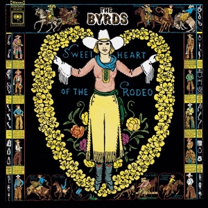 Byrds The - Sweetheart Of The Rodeo in the group VINYL / Pop-Rock,Övrigt at Bengans Skivbutik AB (2404575)