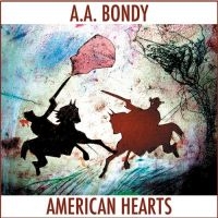 Bondy A.A. - American Hearts in the group VINYL / Pop-Rock at Bengans Skivbutik AB (2404658)