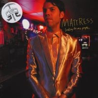 Mattress - Looking For My People in the group VINYL / Pop-Rock at Bengans Skivbutik AB (2404716)