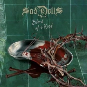Saddolls - Blood Of A Kind in the group CD / Hårdrock/ Heavy metal at Bengans Skivbutik AB (2406289)