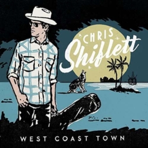 Chris Shiflett - West Coast Town in the group OUR PICKS / Christmas gift tip CD at Bengans Skivbutik AB (2408264)