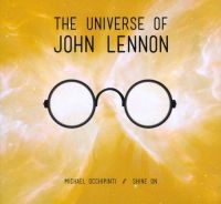 Occhipinti Michael & Shine On - Universe Of John Lennon in the group CD / Pop-Rock at Bengans Skivbutik AB (2414044)