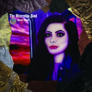 Hicksville Band - Dakota Sunset in the group CD / Pop-Rock at Bengans Skivbutik AB (2414130)