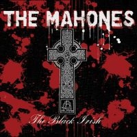 Mahones - Black Irish in the group CD / Pop-Rock at Bengans Skivbutik AB (2414194)