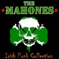 Mahones - Irish Punk Collection in the group CD / Pop-Rock at Bengans Skivbutik AB (2414197)