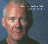 Mclauchlan Murray - Human Writes in the group CD / Pop-Rock at Bengans Skivbutik AB (2414204)