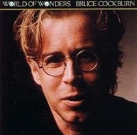 Cockburn Bruce - World Of Wonders in the group CD / Pop-Rock at Bengans Skivbutik AB (2414234)