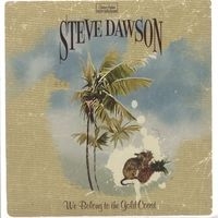 Dawson Steve - We Belong To The Gold Coast in the group CD / Pop-Rock at Bengans Skivbutik AB (2417839)