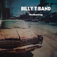 Billy T. Band - Reckoning in the group VINYL / Blues,Jazz at Bengans Skivbutik AB (2417851)