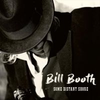 Booth Bill - Som E Distant Shore in the group CD / Pop-Rock at Bengans Skivbutik AB (2417965)