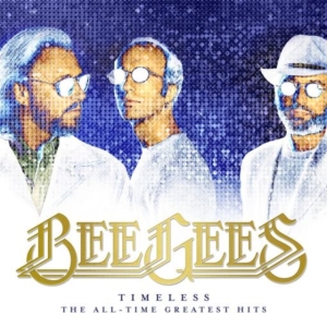 Bee Gees - Timeless - All-Time Greatest Hits in the group CD / Best Of,Pop-Rock at Bengans Skivbutik AB (2425214)