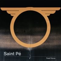 Saint Pe - Fixed Focus in the group VINYL / Pop-Rock at Bengans Skivbutik AB (2426880)