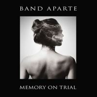 Band Aparte - Memory On Trial in the group CD / Pop-Rock at Bengans Skivbutik AB (2426905)