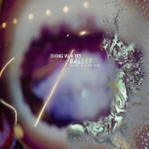 Cuong Vu 4Tet - Ballet (The Music Of Michael Gibbs) in the group VINYL / Jazz at Bengans Skivbutik AB (2426957)