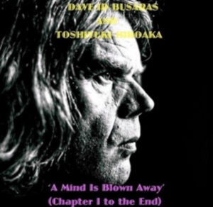 Busarus Dave-Id - A Mind Is Blown Away (Chapter I To in the group CD / Pop-Rock at Bengans Skivbutik AB (2426958)