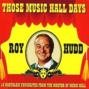 Roy Hudd - Those Music Hall Days in the group CD / Pop at Bengans Skivbutik AB (2428360)