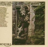 Shirley Collins & The Albion C - No Roses in the group CD / Elektroniskt,Svensk Folkmusik at Bengans Skivbutik AB (2428383)