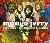 Mungo Jerry - Baby Jump - The Definitive Collecti in the group OUR PICKS / Christmas gift tip CD at Bengans Skivbutik AB (2428408)