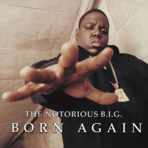 The Notorious B.I.G. - Born Again in the group VINYL / Hip Hop-Rap,RnB-Soul at Bengans Skivbutik AB (2429773)