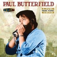 Butterfield Paul - Live In New York 1970 in the group VINYL / Blues,Jazz at Bengans Skivbutik AB (2430139)