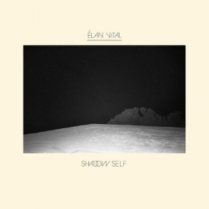 Elan Vital - Shadow Self in the group VINYL / Rock at Bengans Skivbutik AB (2433504)