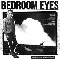 Bedroom Eyes - Greetings From Northern Sweden in the group CD / Pop-Rock at Bengans Skivbutik AB (2461759)