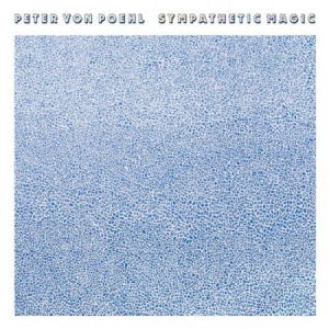 Peter Von Poehl - Sympathetic Magic in the group VINYL / Pop-Rock at Bengans Skivbutik AB (2461776)