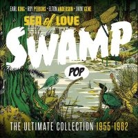 Blandade Artister - Sea Of Love - Swamp Pop in the group CD / Pop-Rock at Bengans Skivbutik AB (2461814)