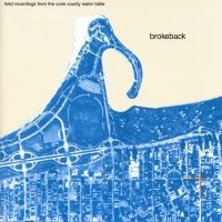 Brokeback - Field Recordings From The Cook Co. in the group VINYL / Pop-Rock at Bengans Skivbutik AB (2461836)