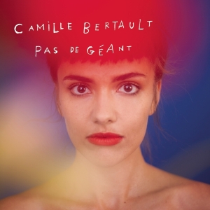 Bertault Camille - Pas De Géant in the group CD / Jazz at Bengans Skivbutik AB (2462782)