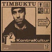 TIMBUKTU - T2: KONTRAKULTUR in the group CD / Hip Hop-Rap at Bengans Skivbutik AB (2465270)