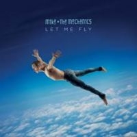 Mike + The Mechanics - Let Me Fly in the group CD / Upcoming releases / Pop at Bengans Skivbutik AB (2479045)