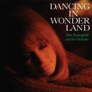 Kaempfert Bert - Dancing In Wonderland in the group CD / Pop-Rock at Bengans Skivbutik AB (2487347)