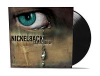 Nickelback - Silver Side Up (Vinyl) in the group VINYL / Pop-Rock at Bengans Skivbutik AB (2488352)