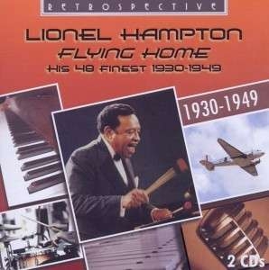 Lionel Hampton - Flying Home in the group CD / Jazz at Bengans Skivbutik AB (2489126)