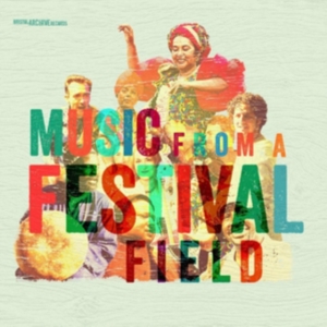 Blandade Artister - Music From The Festival Field in the group CD / Elektroniskt at Bengans Skivbutik AB (2492055)