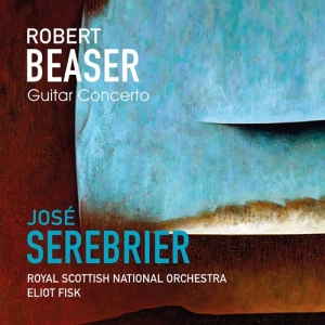 Beaser Robert - Guitar Concerto in the group OUR PICKS / Christmas gift tip CD at Bengans Skivbutik AB (2495059)