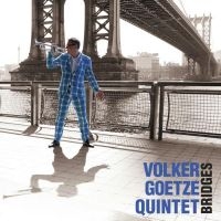 Goetze Volker Quintet - Bridges in the group CD / Jazz at Bengans Skivbutik AB (2514745)