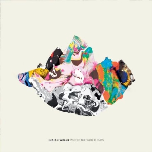 Indian Wells - Where The World Ends in the group VINYL / Pop-Rock at Bengans Skivbutik AB (2517311)