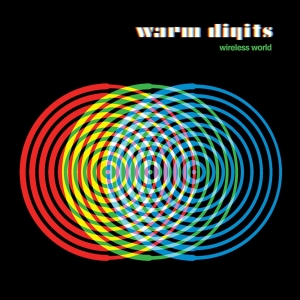 Warm Digits - Wireless World in the group CD / Pop-Rock at Bengans Skivbutik AB (2517406)