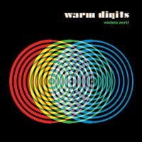 Warm Digits - Wireless World - Ltd.Red Vinyl in the group VINYL / Pop-Rock at Bengans Skivbutik AB (2517407)