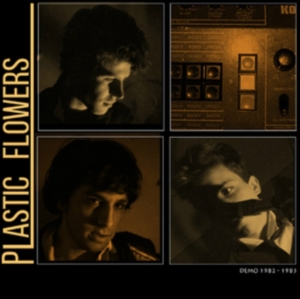 Plastic Flowers - Demo 1982-3 in the group CD / Pop-Rock at Bengans Skivbutik AB (2517428)