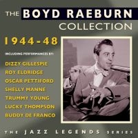 Raeburn Boyd - Collection 1944-48 in the group CD / Jazz at Bengans Skivbutik AB (2522327)